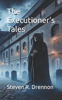 The Executioner's Tales