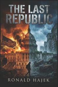 The Last Republic