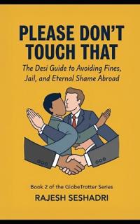 Please Don't Touch That