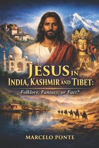 Jesus in India, Kashmir and Tibet