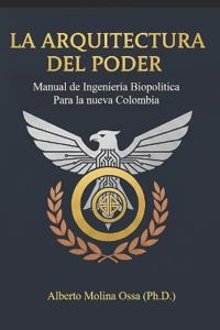 La Arquitectura del Poder