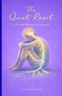 The Quiet Reset