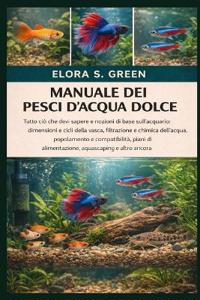 Manuale Dei Pesci d'Acqua Dolce