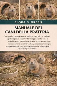 Manuale Dei Cani Della Prateria