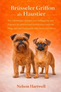 Brüsseler Griffon ALS Haustier