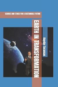 Earth in Transformation