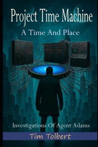 Project Time Machine