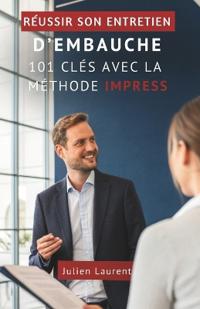 Réussir Son Entretien D'Embauche