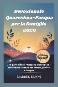Devozionale Quaresima-Pasqua per la famiglia 2026