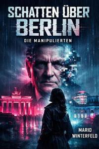 Schatten über Berlin