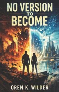 No Version to Become