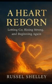 A Heart Reborn