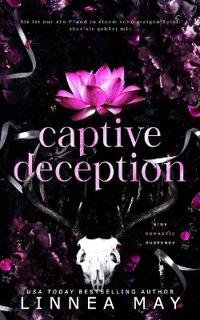 Captive Deception