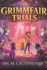 The Grimmfair Trials