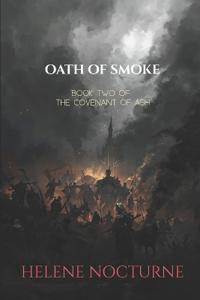 Oath of Smoke