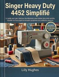 Singer Heavy Duty 4452 Simplifié