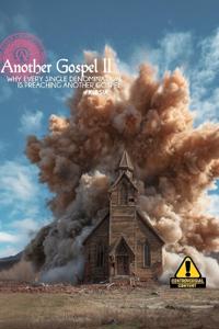 Another Gospel II
