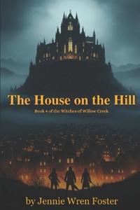 The House on the Hill