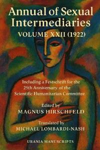 Annual of Sexual Intermediaries Volume 22 (1922)