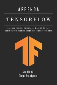 APRENDA TENSORFLOW - Edição 2026