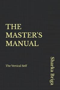 The Master's Manual