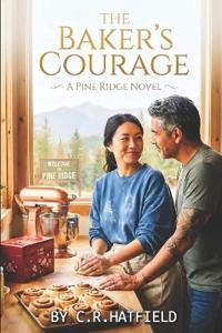 The Baker's Courage