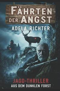 Fährten der Angst