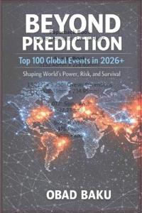 Beyond Prediction