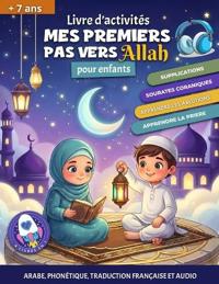 Mes premiers pas vers allah