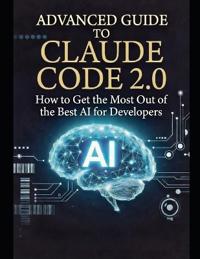 Advanced Guide to Claude Code 2.0