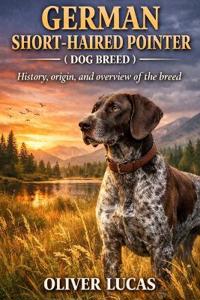 German Short-Haired Pointer ( Dog Breed )