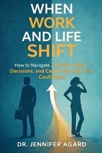 When Work and Life Shift