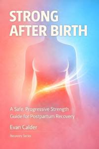 Strong After Birth