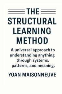 The Structural Learning Method