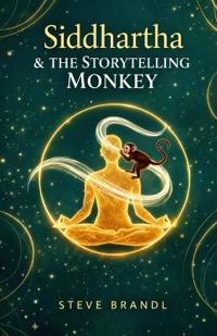 Kirjan kansi "Siddhartha and The Storytelling Monkey"