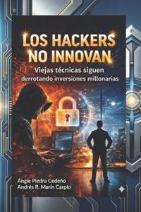 Los Hackers No Innovan