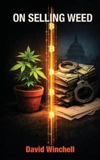 On Selling Weed