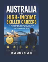 Australia for High-Income Skilled Careers