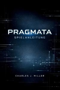 Pragmata Spielanleitung