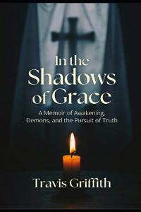 In the Shadows of Grace