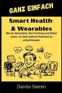 Smart Health & Wearables