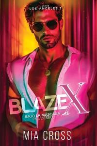 Blaze X