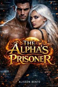 The Alpha's Prisoner