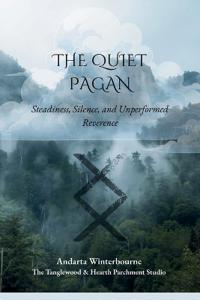 The Quiet Pagan