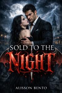 Sold to the Night