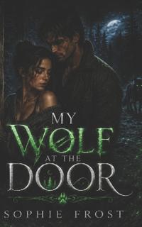 My Wolf at the Door