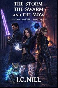 The Storm The Swarm And The Mow