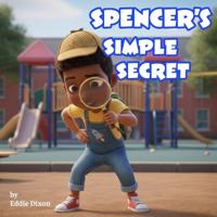 Spencer's Simple Secret
