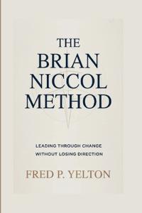 The Brian Niccol Method