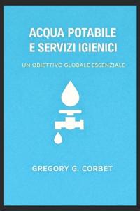 Acqua pulita e servizi igienico